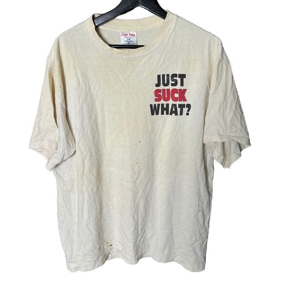 VTG Sof Tee Just Suck What T Shirt USA XL - Picture 1 of 6